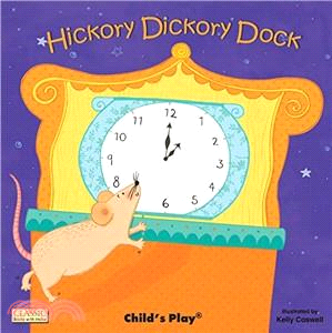 Hickory Dickory Dock (平裝)－Classic Books With Holes