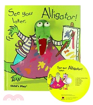 See You Later, Alligator! (1精裝+1CD)(韓國JY Books版) 廖彩杏老師推薦有聲書第29週