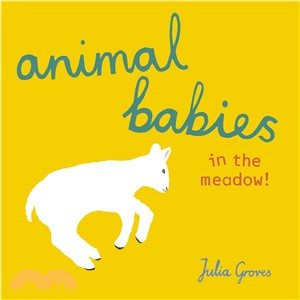 Animal Babies in the Meadow!(硬頁書)
