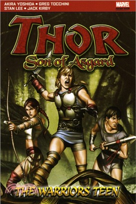 Thor Son of Asgard：The Warriors Teen