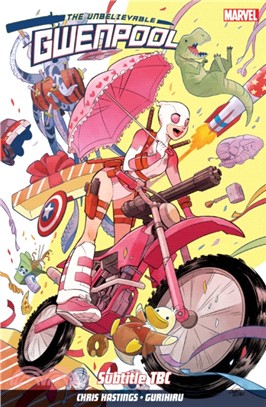 Gwenpool Vol. 1: Believe It