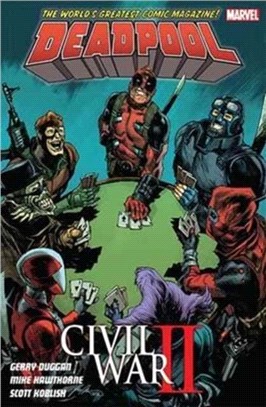 Deadpool World's Greatest Vol. 5：Civil War II
