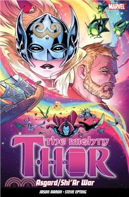 The Mighty Thor Vol. 3: Asgard/shi'ar War