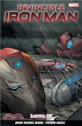 Invincible Iron Man Vol. 2：Choices