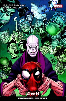 Spider-man/deadpool Vol. 6：Area 14