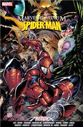 Marvel Platinum: The Definitive Spider-man Redux