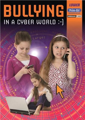 Bullying in the Cyber Age Lower