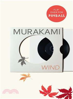 Wind/ Pinball: Two Early Novels