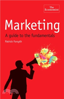 The Economist: Marketing：A Guide to the Fundamentals