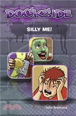 Dockside: Silly Me! (Stage 1 Book 5)