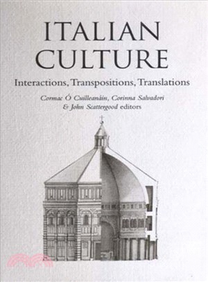 Italian Culture ― Interactions, Transpositions, Translations