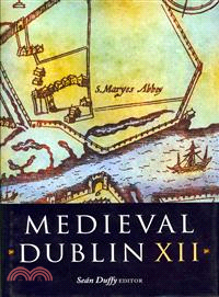 Medieval Dublin XII