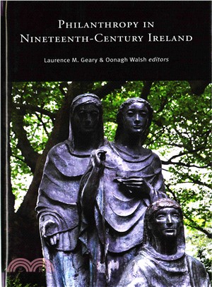 Philanthropy in Nineteenth-Century Ireland