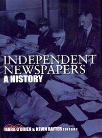 Independent Newspapers ─ A History