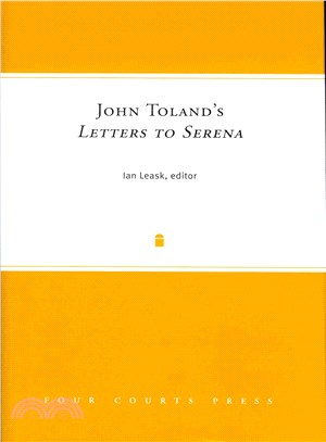 John Toland's 'letters to Serena'