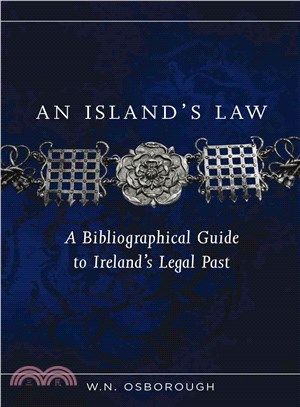 An Island's Law ― A Bibliographical Guide to Ireland's Legal Past