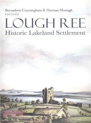 Lough Ree ─ Historic Lakeland Settlement