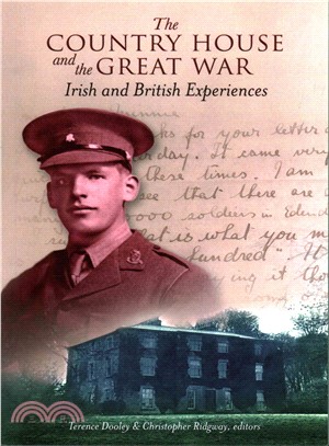 The Country House and the Great War ─ Irish and British Experiences