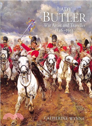 Lady Butler ― Painting, Travel and War