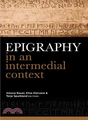 Epigraphy in an Intermedial Context