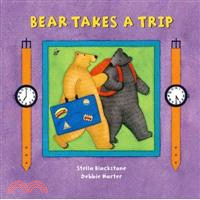 Bear Takes a Trip (硬頁書)