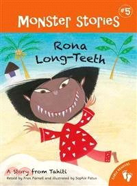 Rona Long-Teeth ─ A Story from Tahiti (平裝本)