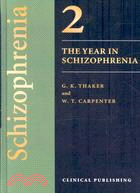 The Year in Schizophrenia