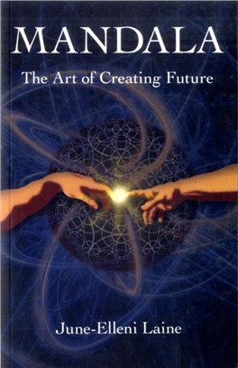 Mandala - The Art of Creating Future