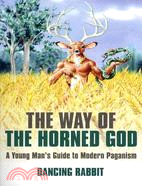 The Way of the Horned God ─ A Young Man's Guide to Modern Paganism