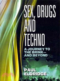 Sex, Drugs & Techno