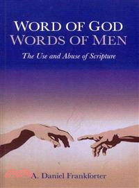 Word of God - Words of Men