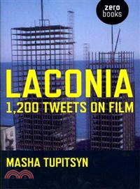 Laconia ─ 1,200 Tweets on Film