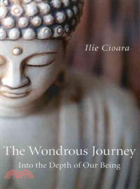 The Wondrous Journey—Into the Depth of Our Being