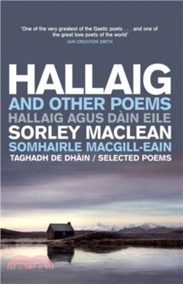 Hallaig and Other Poems：Selected Poems of Sorley MacLean