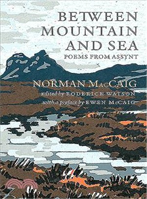 Between Mountain and Sea ― Poems from Assynt