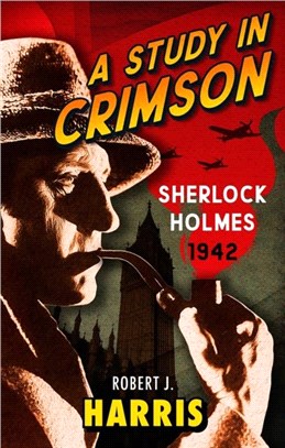 A Study in Crimson：Sherlock Holmes: 1942