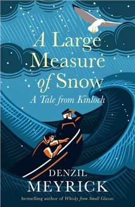 A Large Measure of Snow：A Tale From Kinloch