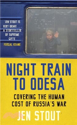 Night Train to Odesa：Covering the Human Cost of Russia's War (BBC Radio 4 Book of the Week)