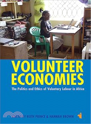 Volunteer Economies ─ The Politics & Ethics of Voluntary Labour in Africa