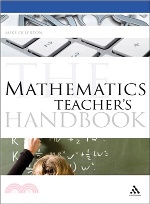 The Mathematics Teacher's Handbook