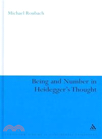 Being and Number in Heidegger's Thought: Overcoming Mathematics