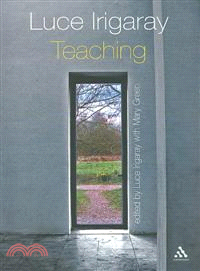 Luce Irigaray: Teaching