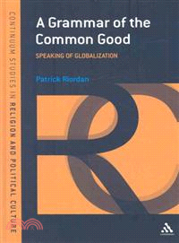 Grammar of the Common Good―Speaking of Globalization