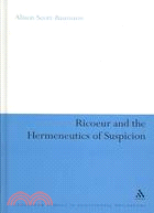 Ricoeur and the Hermeneutics of Suspicion