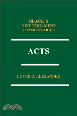 Acts: Black's New Testament Commentaries Series