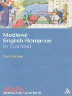 Medieval English Romance in Context