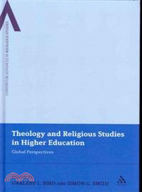 Theology and Religious Studies in Higher Education: Global Perspectives
