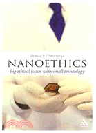 Nanoethics: Big Ethical Issues With Small Technology