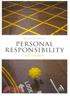 Personal Responsibility: Why It Matters