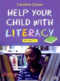 Help Your Child with Literacy Ages 7-11